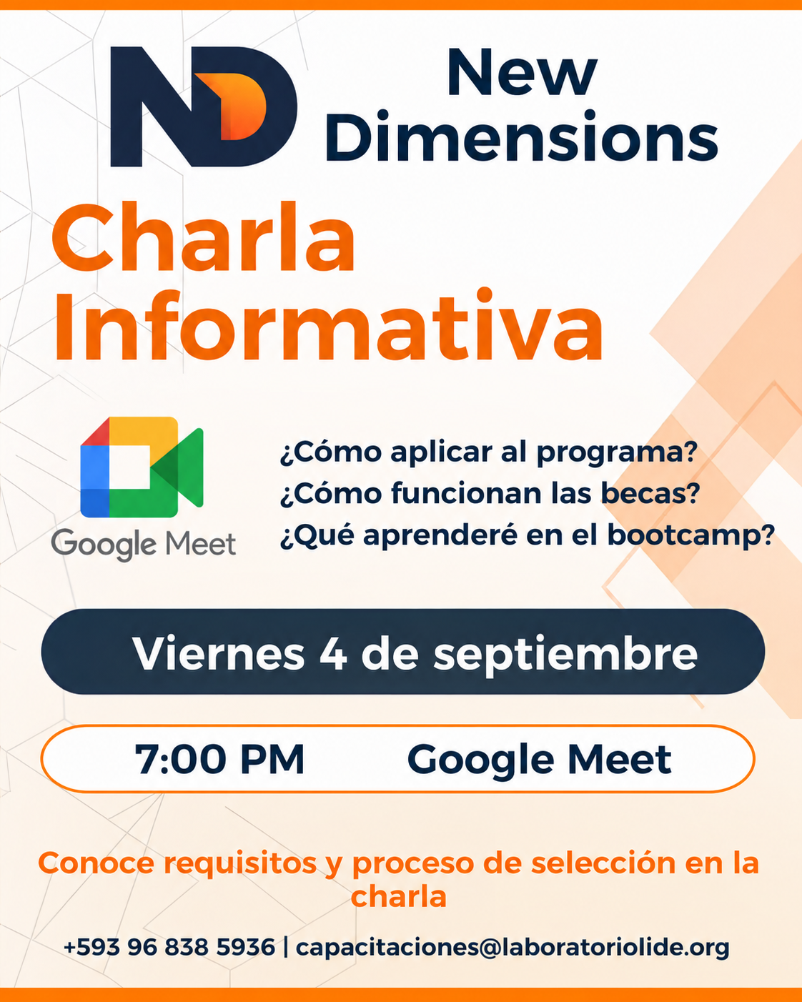 Afiche de la charla informativa de New Dimensions por Google Meet.